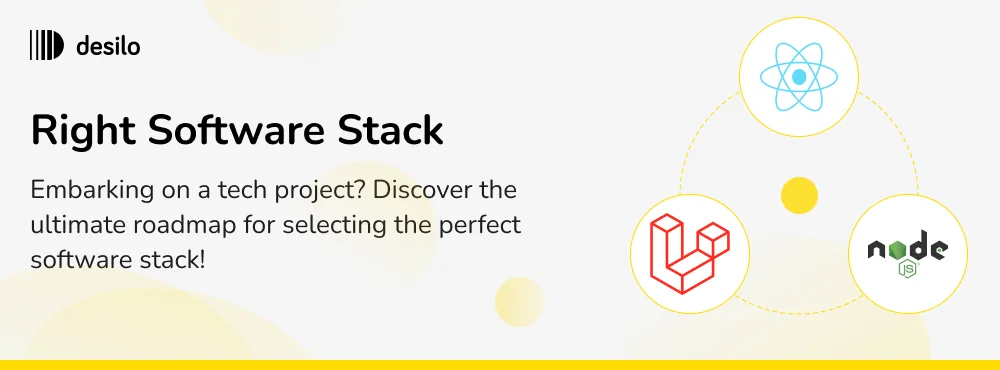 Right Software Stack